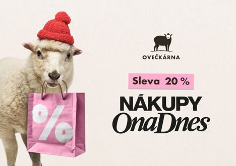 Výhodné Nákupy Ona Dnes 2024 - sleva 20 %